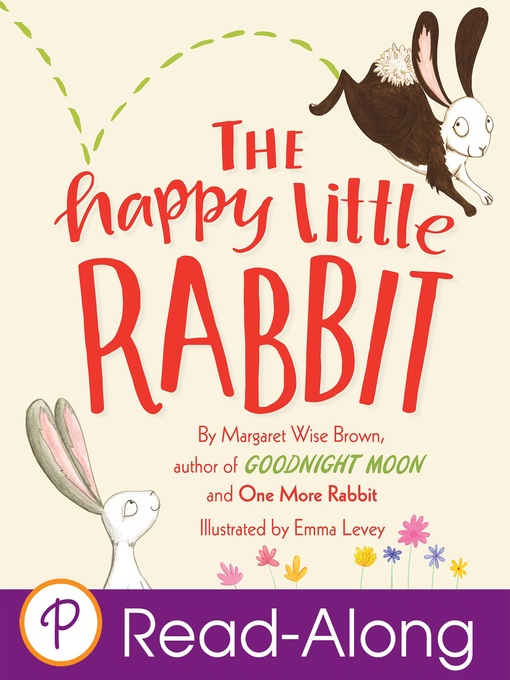 Title details for The Happy Little Rabbit by Margaret Wise Brown - Wait list